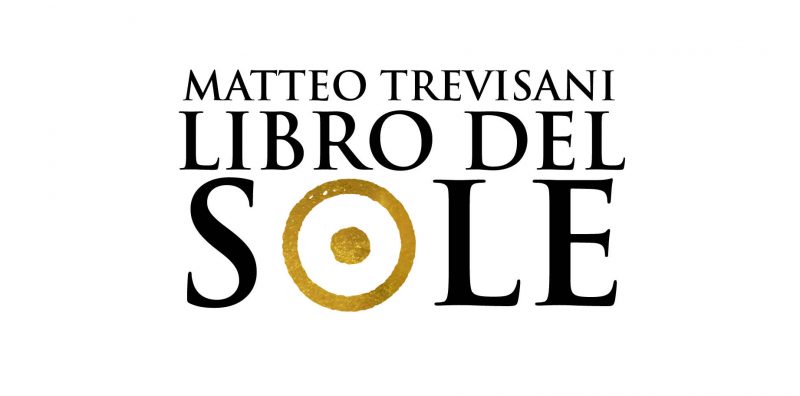Tra il fulmine e il sole, le tempeste misteriche di Matteo Trevisani​
