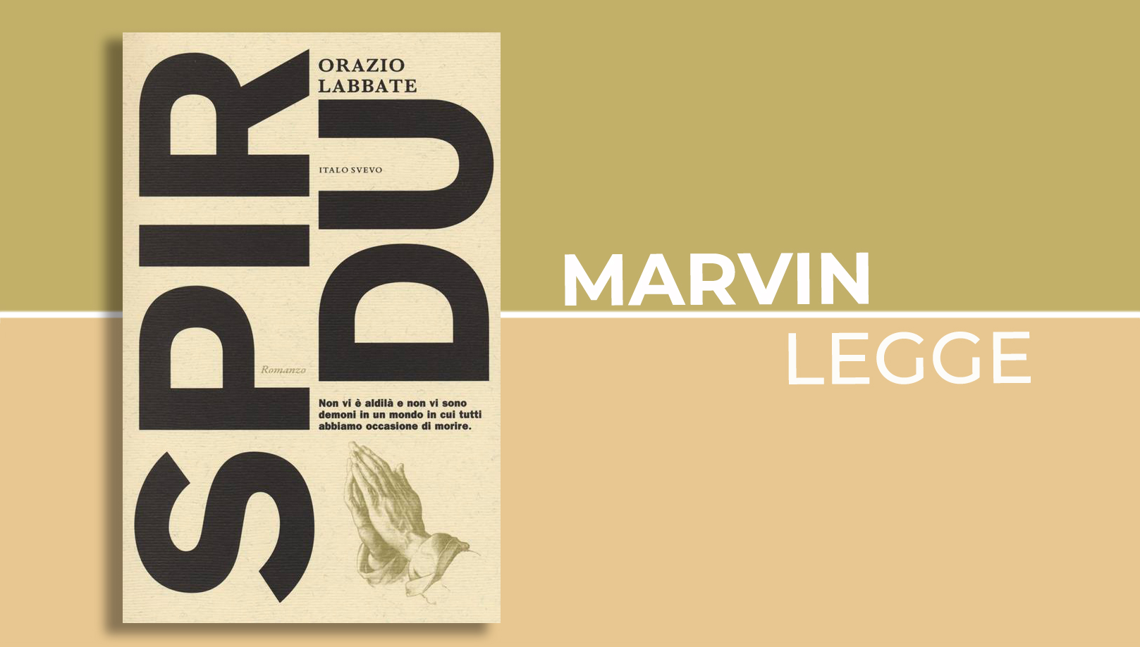 Spirdu e unsù. I fantasmi di Orazio Labbate