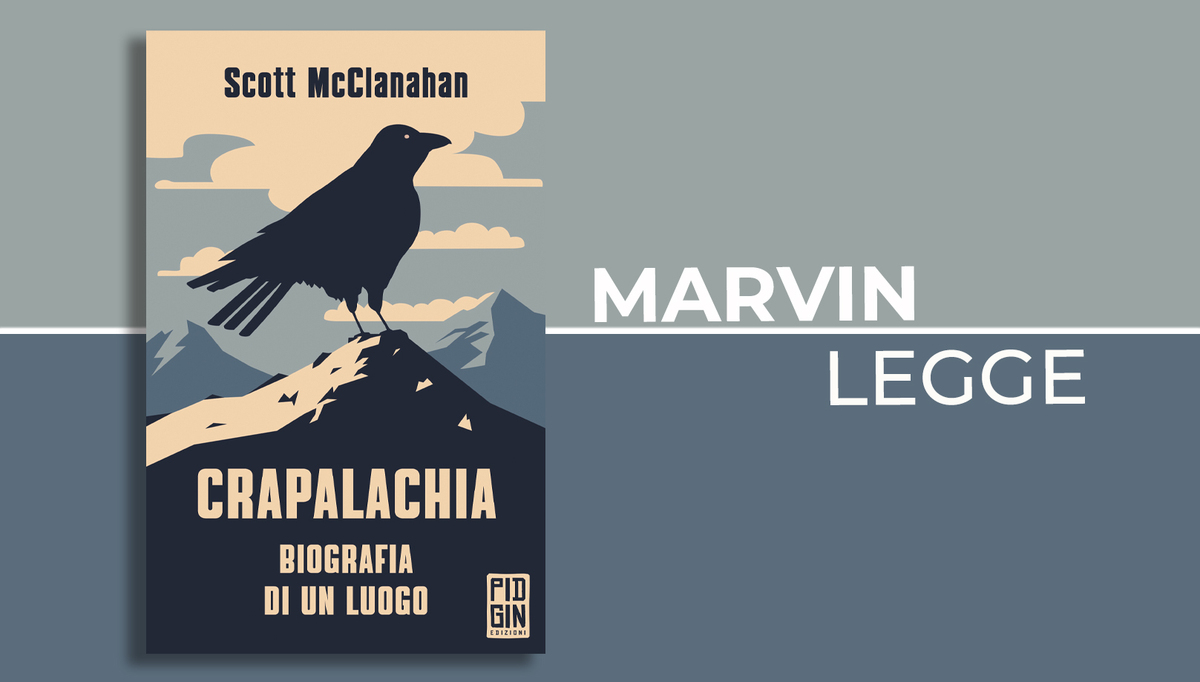 Crapalachia. Biografia di una famiglia e del tempo che l’ha divorata